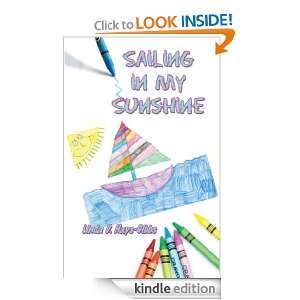 Sailing in My Sunshine Linda D. Hays Gibbs  Kindle Store