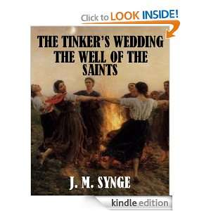 The Well of the Saints, and the Tinkers Wedding J. M. Synge  