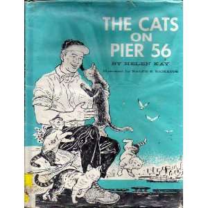  The Cat on Pier 56 Helen Kay, Ralph E. Ricketts Books