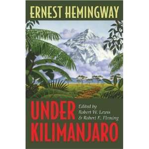  Under Kilimanjaro [Hardcover] Ernest Hemingway Books