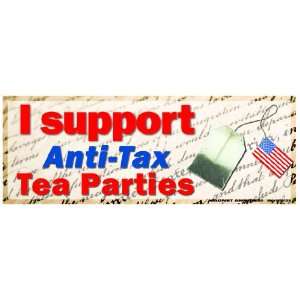  I Support Anti Tax Tea Parties Bumper Strip Magnet 