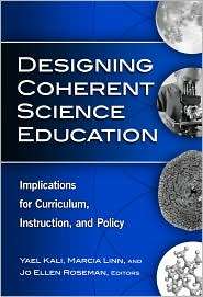 Designing Coherent Science Education Implications for Curriculum 