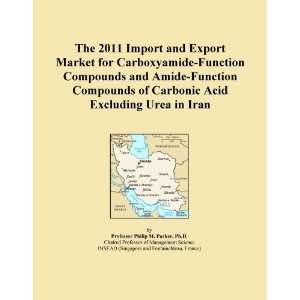 The 2011 Import and Export Market for Carboxyamide Function Compounds 