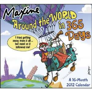   Maxine Around the World in 365 Days 16 Month 2012 Calendar Home