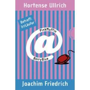   IrrLäufer (9783522179027) Joachim Friedrich Hortense Ullrich Books