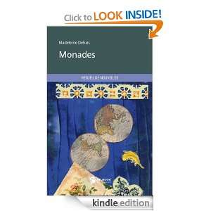 Monades (French Edition) Madeleine Dehais  Kindle Store