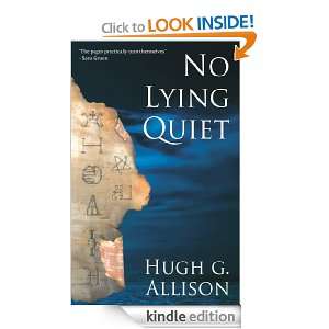 No Lying Quiet Hugh G. Allison  Kindle Store