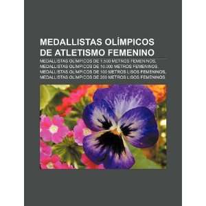  Medallistas olímpicos de atletismo femenino Medallistas 