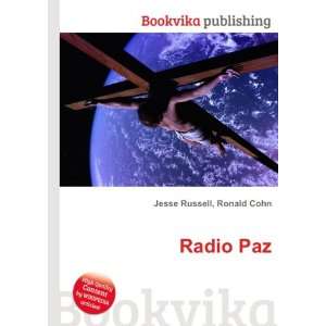  Radio Paz Ronald Cohn Jesse Russell Books