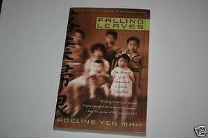 Falling Leaves The True Story of an Unwanted Chinese Daughter by 