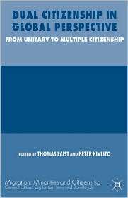 Dual Citizenship In Global Perspective, (023000654X), Thomas Faist 