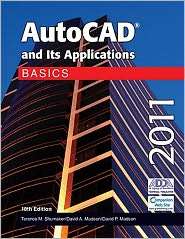 AutoCAD and Its Applications Basics 2011, (1605253286), Terence M 