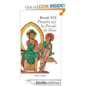 Pensées sur la parole de Dieu (BENOIT XVI RATZ) (French Edition 