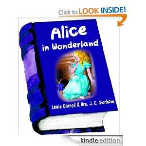   in Wonderland (Illustrated) Lewis Carroll  Kindle Store