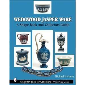  Jasper Ware A Shape Book and Collectors Guide (Schiffer Book 