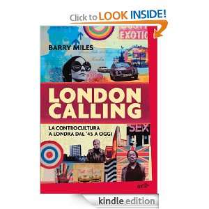 London Calling (Biblioteca di Ulisse) (Italian Edition) Barry Miles 