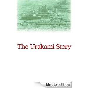 The Urakami Story Kazuhiro Ichikawa, John Mensing, Glenn Carroll 