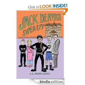 Jack Dervish, Super Spy JC Andrijeski  Kindle Store
