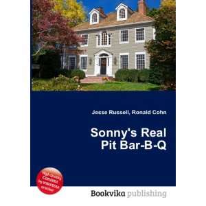  Sonnys Real Pit Bar B Q Ronald Cohn Jesse Russell Books