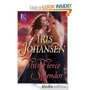  Fierce Splendor (Loveswept) Iris Johansen  Kindle Store