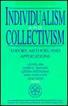 Individualism and Collectivism Theory, Method, and Applications 
