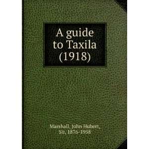   (1918) (9781275325128) John Hubert, Sir, 1876 1958 Marshall Books