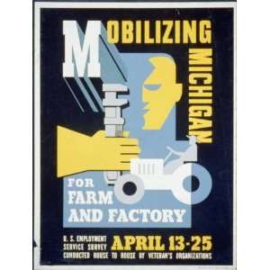  WPA Poster Mobilizing Michigan for farm and factoryU.S. Employment 