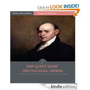  John Quincy Adams Inaugural Address (Illustrated) John Quincy 