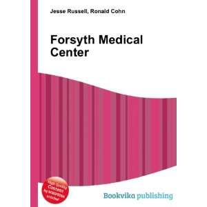  Forsyth Medical Center Ronald Cohn Jesse Russell Books