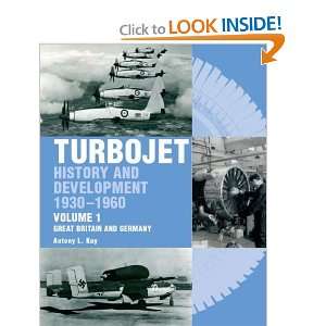  Turbojet History and Development 1930 1960 Volume 1 