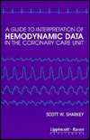 Guide To Interpretation Of Hemodynamic Data In The Coronary Care 