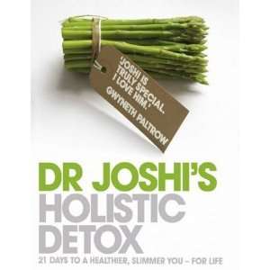  Dr Joshis Holistic Detox [Paperback] Nish Joshi Books