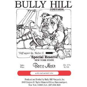  Bully Hill Bulldog Baco Noir Grocery & Gourmet Food