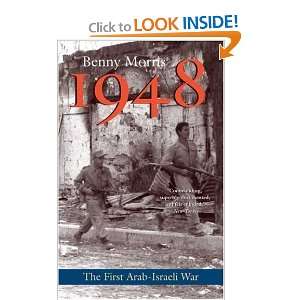  1948 A History of the First Arab Israeli War [Paperback 