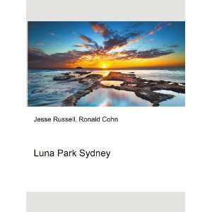 Luna Park Sydney Ronald Cohn Jesse Russell  Books