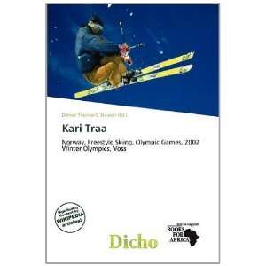  Kari Traa (9786139509072) Delmar Thomas C. Stawart Books