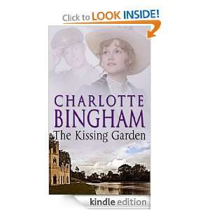The Kissing Garden Charlotte Bingham  Kindle Store