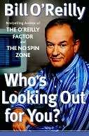   Whos Looking Out for You? by Bill OReilly, Crown 