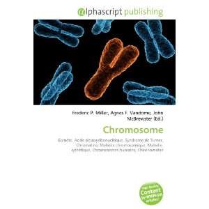 Chromosome (French Edition) 9786132656865  Books