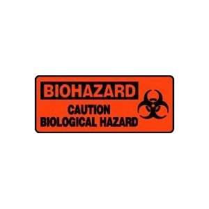  BIOHAZARD CAUTION BIOLOGICAL HAZARD (W/GRAPHIC) 7 x 17 