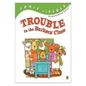  Trouble in the Barkers Class (9780142405857) Tomie 
