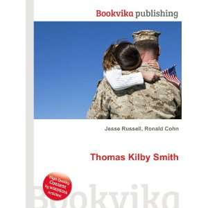  Thomas Kilby Smith Ronald Cohn Jesse Russell Books