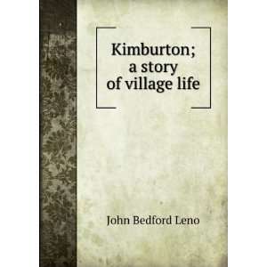   story of village life John Bedford Leno  Books