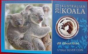 Australian Australia 2011 KOALA 1/10TH oz SILVER COIN Pure .999 Proof 
