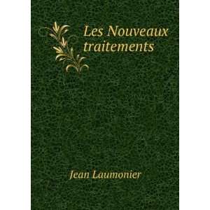  Les Nouveaux traitements Jean Laumonier Books