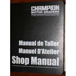  Champion Motor Graders Shop Manual Champion Road 