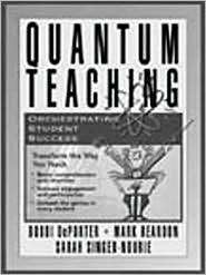 Quantum Teaching Orchestrating Student Success, (020528664X), Bobbi 