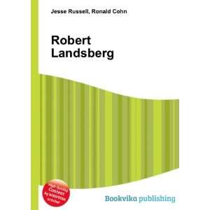  Robert Landsberg Ronald Cohn Jesse Russell Books