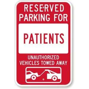   Unauthorized Vehicles Towed Away High Intensity Grade Sign, 18 x 12