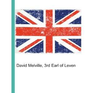    David Melville, 3rd Earl of Leven Ronald Cohn Jesse Russell Books